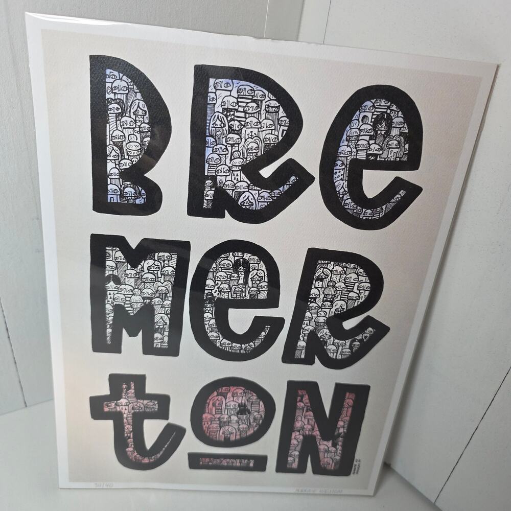 BREMERTON Geclee Cpoy#34/40 PopArt Print. Unique Rare Original painted 
2021 Art